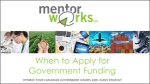 When to Apply for Canadian Government Funding
