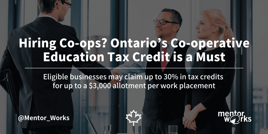 ontario-s-co-operative-education-tax-credit-mentor-works