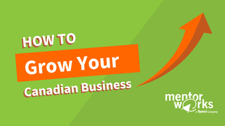 How to Grow Your Canadian Business
